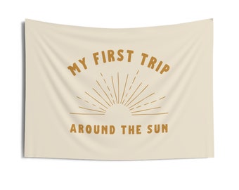 My First Trip Around the Sun Banner - 1st Birthday Banner - Happy Birthday Sign - Vintage 1st Birthday Banner - Sun Birthday Decor