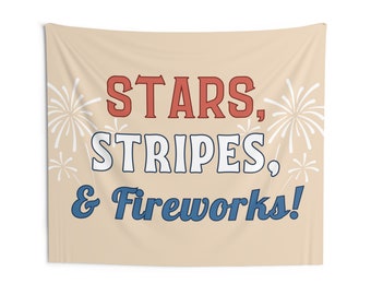 Stars, Stripes, and Fireworks Tapestry - Patriotic 4th of July Tapestry Banner - Celebrate Independence Day in Style! - 4th of July Decor