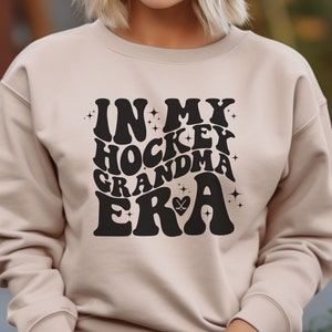 Hockey grandma era in my hockey nana era sweatshirt gift for hockey gigi shirt ice hockey era retro hockey sweatshirt mothers day gift shirt