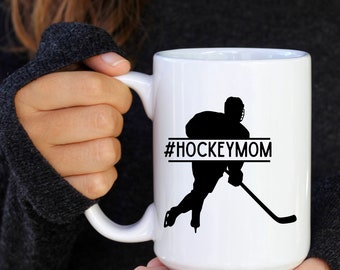 Hockey Mom Gift Mug Hockey Player Mug Gift for Mom