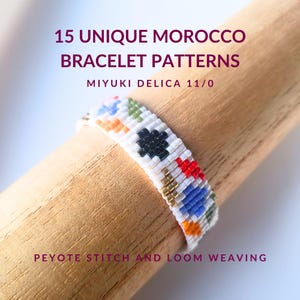 15 Morocco Bracelet Patterns E-Book | Miyuki Delica 11/0 Bead Charts | Peyote Stitch & Loom Weaving PDF