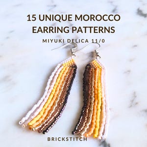 15 Moroccan Beaded Earring Patterns | Miyuki Delica 11/0 Brickstitch Charts | Boho Jewelry Tutorial PDF