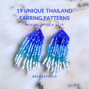 Thailand Earrings Beading Patterns PDF | Miyuki Delica 11/0 | Brick & Peyote Stitch Jewelry | 19 Inspired Designs