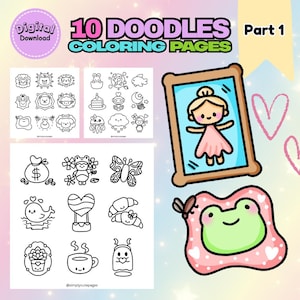 May include: Digital download of 10 doodle coloring pages, Part 1. The pages feature various cute illustrations, including animals, food, and a mirror with a ballerina. The overall color scheme is black and white with a pastel background.
