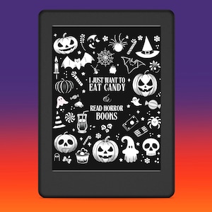 Kindle Lock Screen | Kindle Book Cover | Eat Candy & Read Horror Books | Screensaver | Wallpaper | Halloween | Spooky