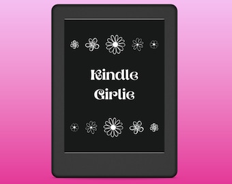 Kindle Lock Screen | Kindle Book Cover | Kindle Girlie | Screensaver | Wallpaper