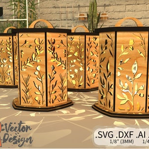 May include: Four wooden candle lanterns with a floral design cut out. The lanterns are hexagonal in shape and have a handle on top. The lanterns are lit from inside, casting a warm glow. The lanterns are on a table with a beige tablecloth. The text on the image reads '.SVG .DXF .AI .PDF 1/8" (3MM) 1/4" (6MM)'