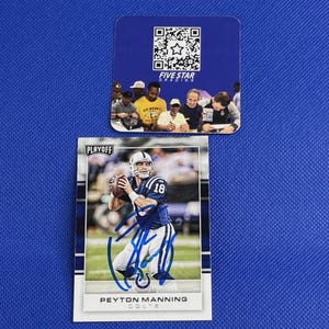 Peyton Manning Hand Signed Autographed Panini Trading Card Indianapolis Colts #18 Auto COA