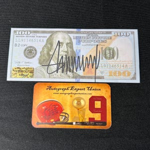 President Donald Trump Autographed Hand Signed 100 Dollar Bill Prop Movie Money COA HOLOGRAM
