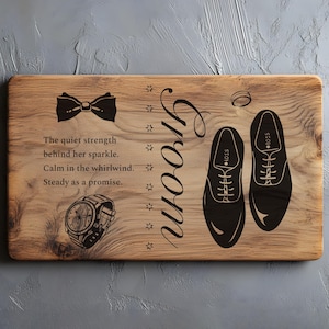 Groom Charcuterie, Wedding Cutting Board Svg, Laser Engrave Svg File, Wedding SVG PNG, Lightburn Laser Svg File, Wood Sign, To My Groom