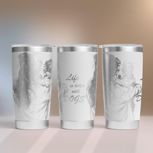 Life Is Better With Dogs Tumbler SVG Wrap Laser, 20oz Tumbler Full Wrap, Laser Engraved Svg, 20 oz Laser File Design. Laser Svg For Tumbler.