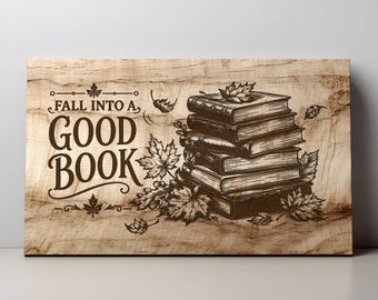 Fall Into a Good Book SVG PNG, Autumn Reading Cutting Board Engraving Design