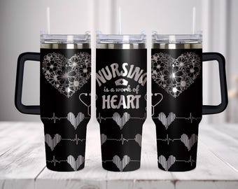 Nursing Work of Heart SVG PNG, Floral 40oz Tumbler Laser Engraving Wrap