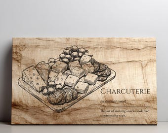 May include: A rectangular wooden board featuring a laser-engraved illustration of a charcuterie platter with cheese, grapes, and sliced meats. The text reads CHARCUTERIE, the phonetic pronunciation, and the definition: The art of making snacks look like a personality trait.