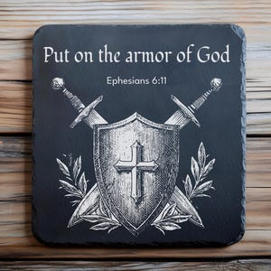 Put On The Armor Of God SVG, PNG Slate Coaster Engraving, Bible Verse Coasters, Cutting Board Engraving, Slate Boards, Laser Burn Png, Svg