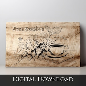 Jam Session Strawberry SVG PNG, Coffee Bar Kitchen Sign, Laser Engrave Wood File, Strawberry Gifts