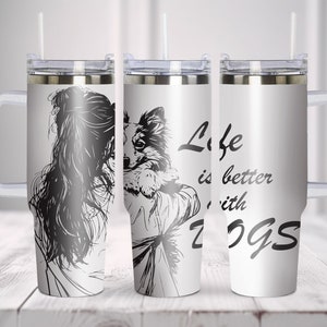 Life Is Better With Dogs Tumbler Laser Svg, 40oz Tumbler Full Wrap Laser Svg, Laser Engraved Svg, Tumbler Laser File. SVG Files for Cricut