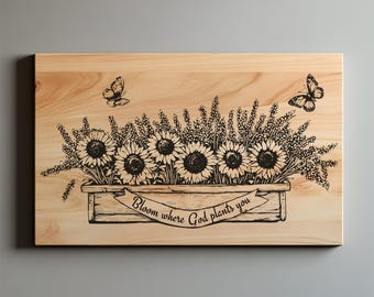 Bloom Where, Farmhouse Christian Wall Decor SVG, PNG, Religious Line Art Laser Cut, Religious Gift Glowforge, Religious SVG Files, Wood Sign
