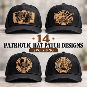 Op de afbeelding: Vier zwarte baseballpetten met beige, leerachtige patches met gegraveerde ontwerpen, waaronder een adelaar met een Amerikaanse vlag, een opgerolde slang, een schedel met een vlaghoed en een adelaarembleem met de tekst 14 PATRIOTIC HAT PATCH DESIGNS SVG PNG.