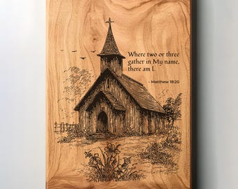Matthew 18:20 SVG, Church Signs Laser Engraved, Vintage Chapel, Faith Sign PNG