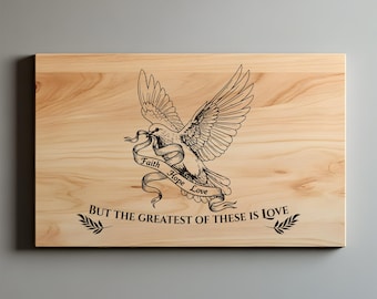 Fe, Esperanza, Amor SVG PNG, Charcutería, Tabla de cortar grabada con láser, 5.º aniversario, Corintios 13:13, Lightburn Laser SVG, Letrero de madera