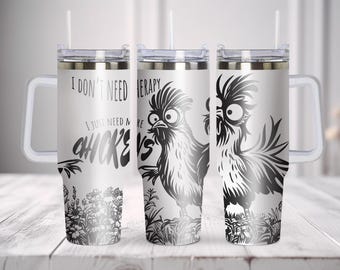 More Chickens Tumbler Wrap SVG PNG | Funny Chicken Laser Engraving File | 40 Oz Farm Cup Design