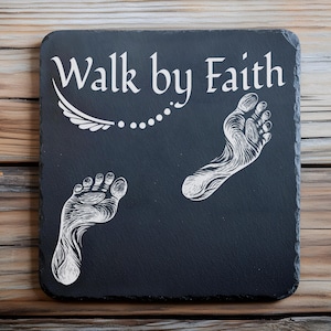 Walk By Faith PNG, SVG, Slate Coaster Engraving, Bible Verse Coasters, Cutting Board Engraving, Slate Cheese Boards, Laser Burn Png, Svg