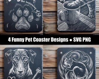 Funny Pet Coaster SVG PNG Bundle | Dog Cat Slate Designs, Laser Engraving Files