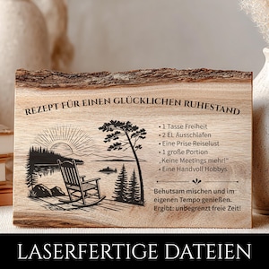 May include: A rectangular wooden plaque with a natural bark edge featuring a laser-engraved illustration of a rocking chair by a lake at sunset. The text reads: REZEPT FÜR EINEN GLÜCKLICHEN RUHESTAND, followed by a list of ingredients and instructions.