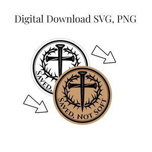 Saved Not Soft SVG, PNG, Laser Leather Patch File, Leather Patch Svgs ...