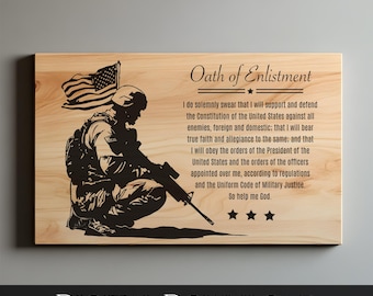 Oath of Enlistment Laser Engrave SVG, PNG, Armed Forces Svg, Lightburn Laser SVG File, Wood Sign, Military Oath Of Enlistment