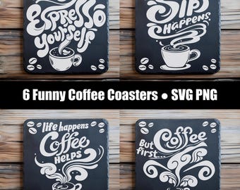 Paquete de posavasos divertidos en formato SVG, 6 frases grabadas en pizarra, regalo para amantes del café.