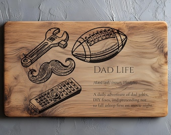 Dad Life Definition SVG, PNG, Charcuterie Cutting Board Laser Engrave SVG File, Father's Day Svg, Lightburn Laser Svg, Wood Sign, Dad Svg