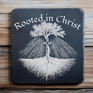 Rooted In Christ SVG, PNG Slate Coaster Engraving, Bible Verse Coasters, Cutting Board Engraving, Slate Cheese Boards, Laser Burn Png, Svg