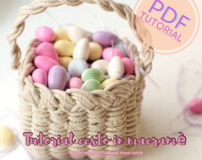 Macramé basket pdf tutorial / DIY pattern / Instant download / Easter basket