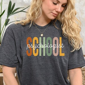 School Psychologist Gift Tshirt, Mental Health shirt TeeSchool Psychologist Shirt, School Psych Shirt, Gift for Psychologist, PCA622