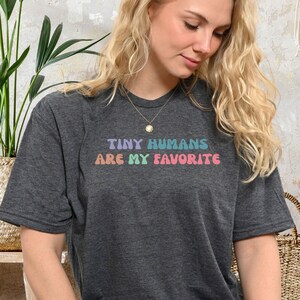 Tiny Humans Are My Favorite Tiny Humans NICU NICU Nurse Shirt NICU Shirt Nicu Nurse Gifts Neonatal Nurse Tshirt Nicu Squad Shirts, PCA843