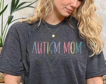 Autism mom t-shirt, Autism Shirt, Autism Mama, Gift for Autism Mom, Autism Awareness tshirt, Neuro Diverse t shirt for Mom tee, PCA260