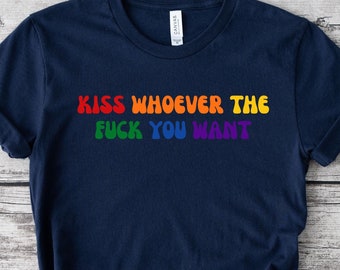 Gay Pride Rainbow Graphic Tee - Kiss Whoever You Want