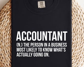Funny Accountant Definition Shirt - Comfort Colors Unisex Tee
