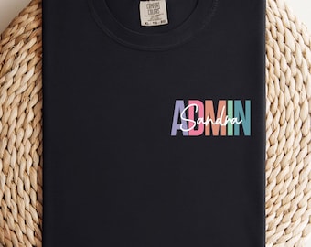 Comfort Colors Personalized Admin Shirt, Soft Cotton Tee