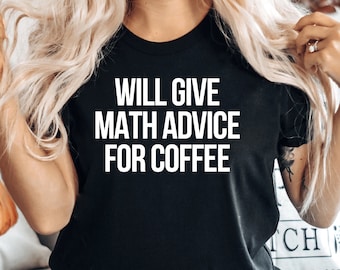 Funny Math Shirt, funny math teacher shirt, Math Shirt, Math Teacher Gift, Math Teacher Shirts, Math Shirts, Math Teacher Shirt, PCA532
