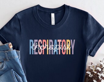 Respiratory Therapist Shirt: Pulmonologist Gift, RT Life