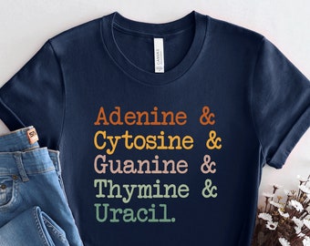 Biology DNA Bases Shirt, Funny Science Teacher Gift