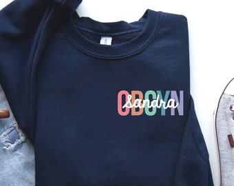 Personalized OBGYN Sweatshirt: Cotton-Blend Gynecologist Gift