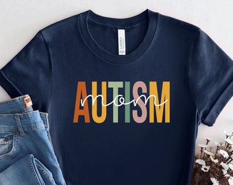 Autism mom t-shirt, Autism Shirt, Autism Mama, Gift for Autism Mom, Autism Awareness tshirt, Neuro Diverse t shirt for Mom tee, PCA259