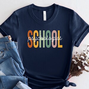 School Psychologist Gift Tshirt, Mental Health shirt TeeSchool Psychologist Shirt, School Psych Shirt, Gift for Psychologist, PCA622