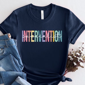 Intervention Specialist Shirt, Early Intervention Teacher Shirt, Intervention Shirt, Intervention Squad Shirt, Elementary Gift Shirt, PCA922