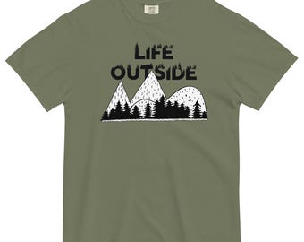 LIFE OUTSIDE - Unisex garment-dyed heavyweight t-shirt