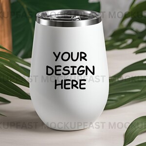 Jungle Wine Tumbler Mockup, 12 oz White Tumbler Mockup, Tumbler Mockup, White Tumbler Mockup, White Wine Tumbler, JPG Digital Download, PSD